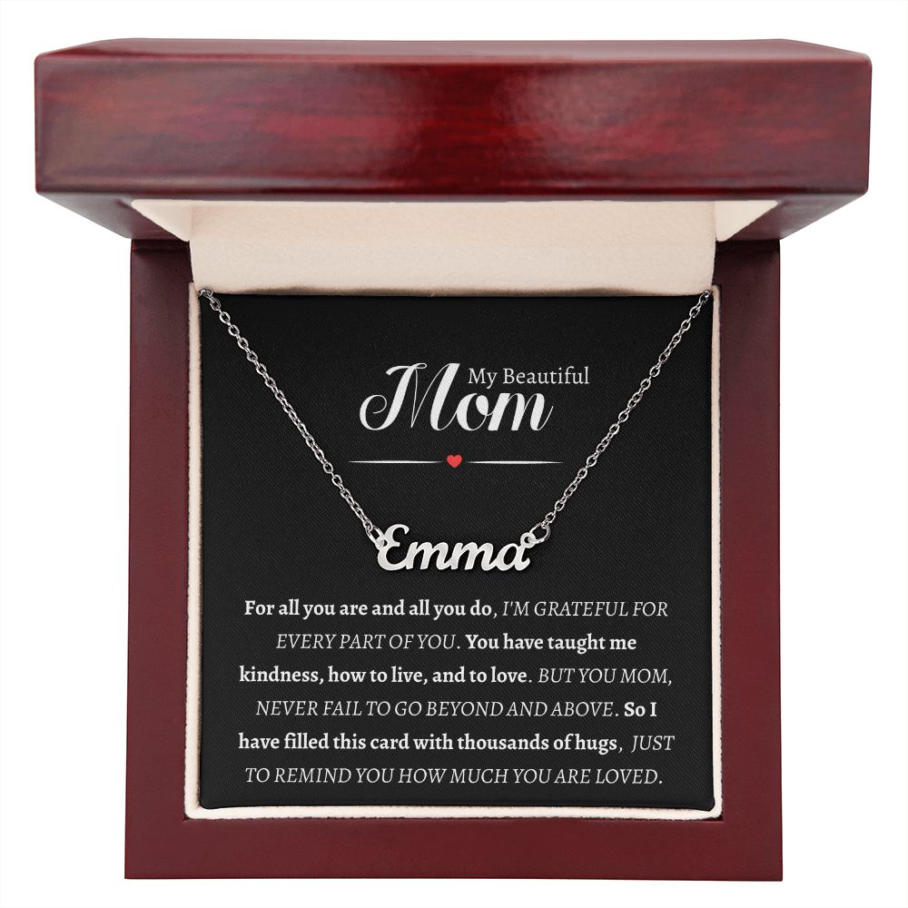 To my Beautiful Mom - Personalized Name Necklace