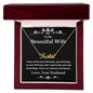 To My Beautiful Wife - Personalized Name Necklace- Love, Your Husband