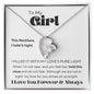 To my Girl - Forever Love Necklace - I Love You Forever & Always
