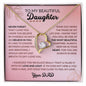 To My Beautiful Daughter - Forever Love Necklace - Your Dad