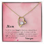 Mom - Forever Love Necklace - I love you