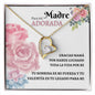 Para mi Madre ADORADA - Collar Forever Love