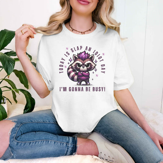 Slap An Idiot Day - Whimsical Raccoon Tee