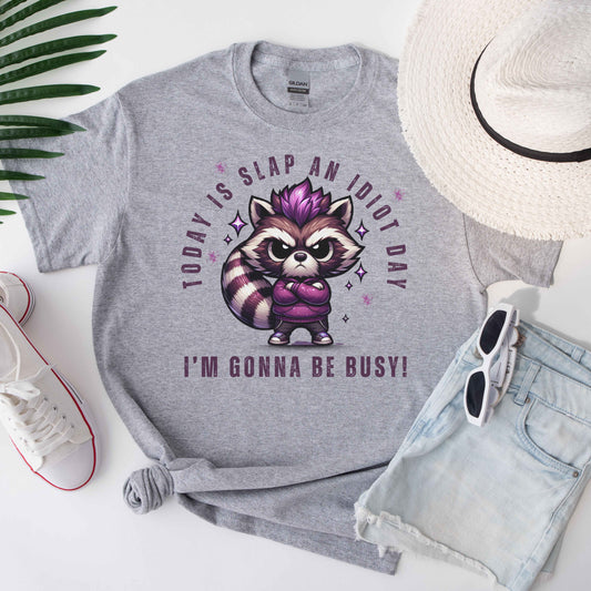 Slap An Idiot Day - Whimsical Raccoon Tee