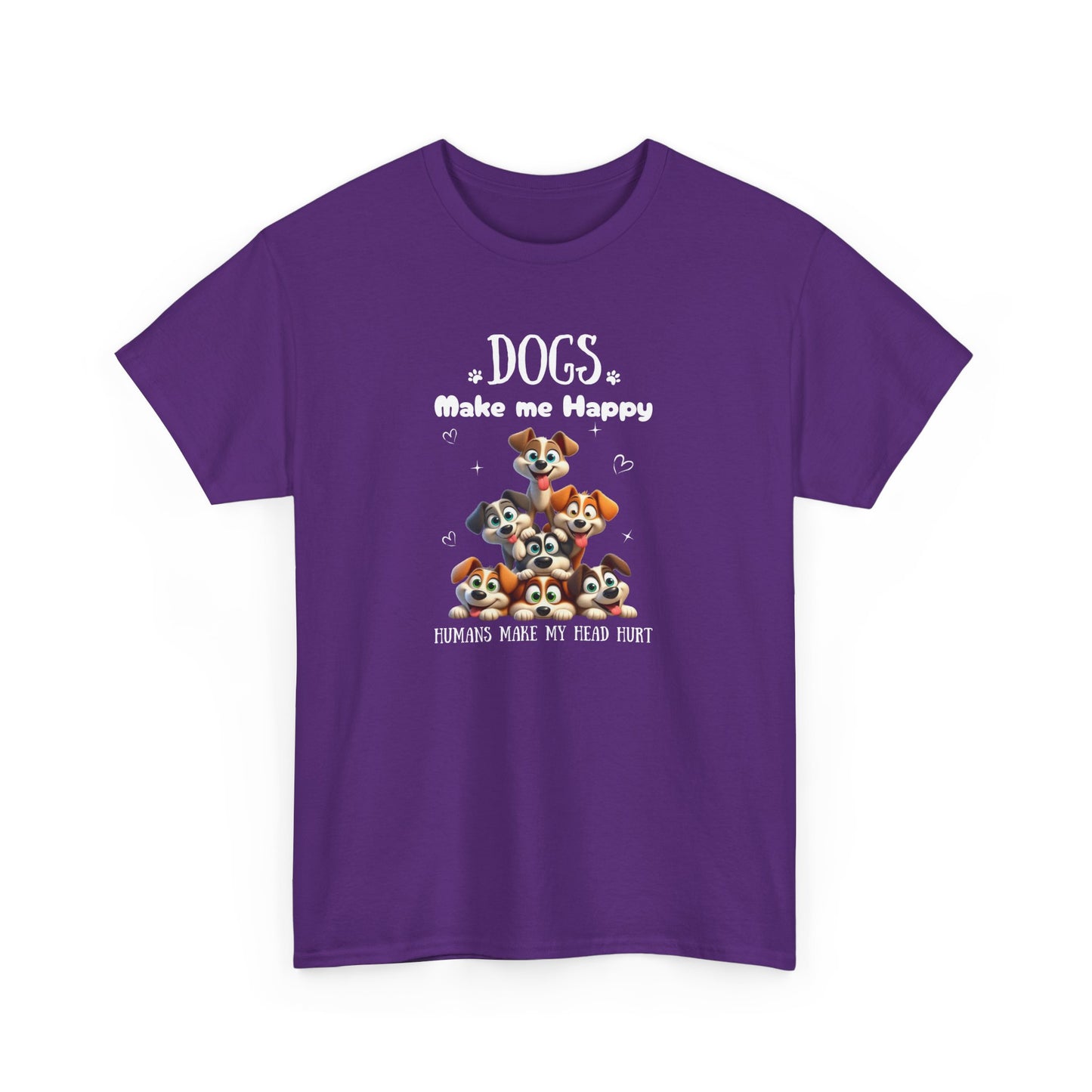 Dogs make me happy - T-shirt