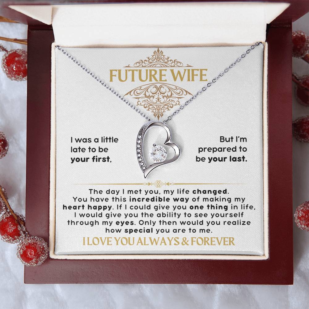 Future Wife - Forever Love Necklace - I love you always & forever