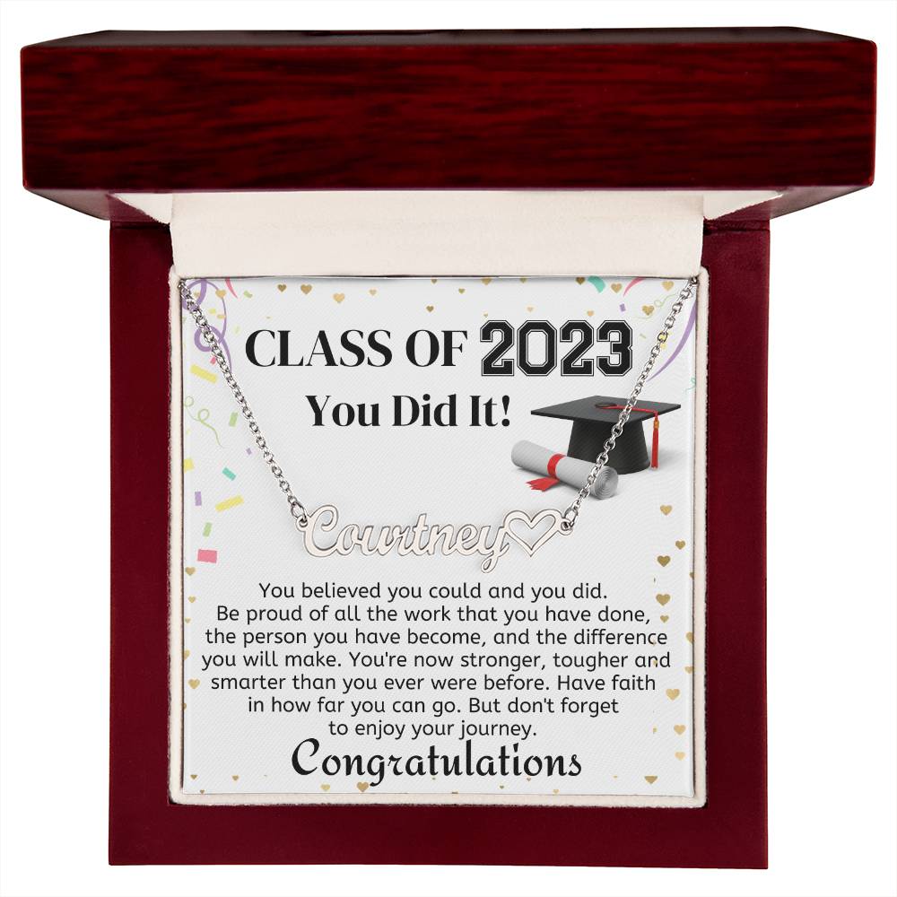 Class of 2023 - You Did it! - Heart Name Necklace