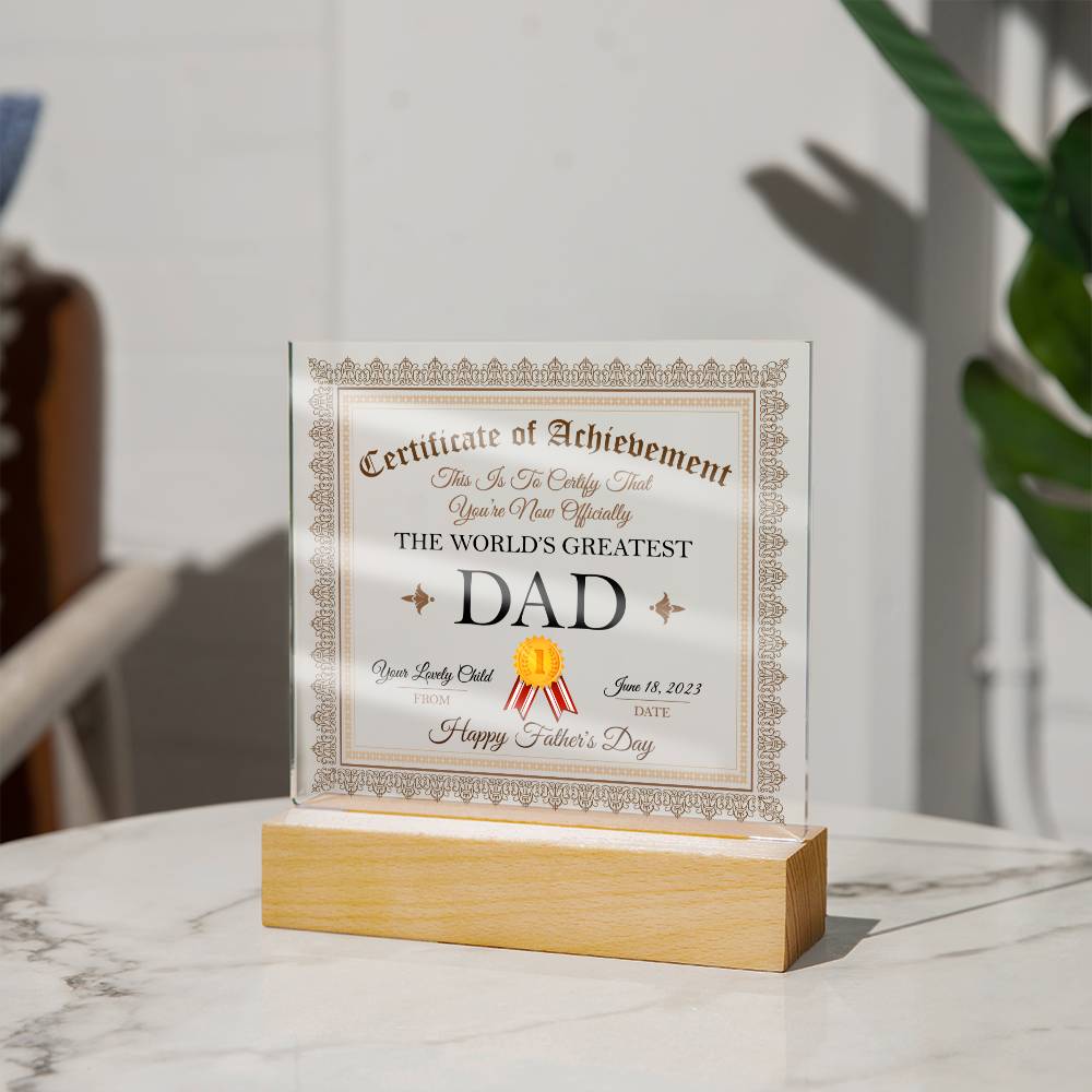 World's Greatest Dad Certificate - Square Acrylic Plaque