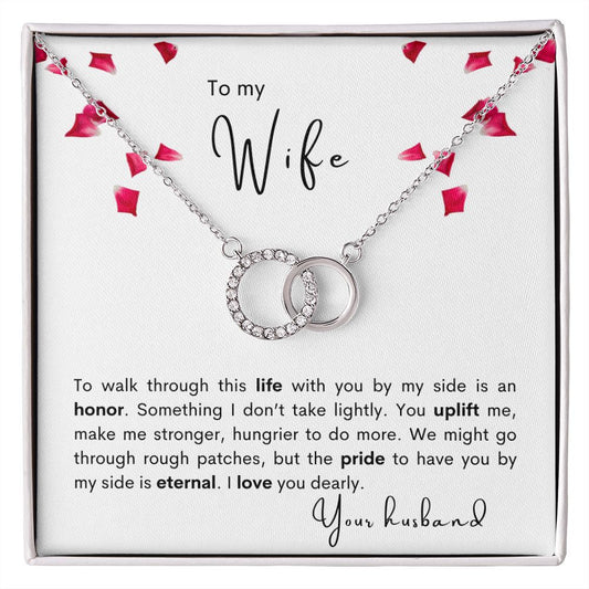 To my Wife - Perfect Pair Necklace - your husband