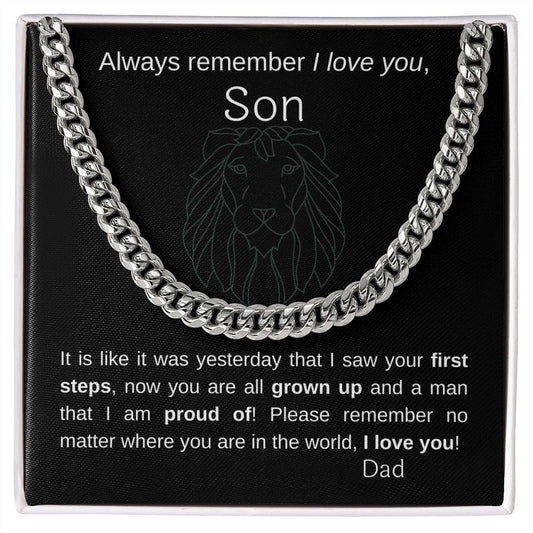 To my son - Cuban Link Chain - I love you - from Dad