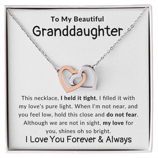 To My Beautiful Granddaughter - Interlocking Hearts Necklace - I love you forever & Always