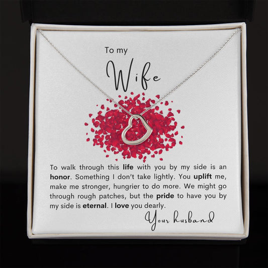 To my Wife - Delicate Heart Necklace - your husband