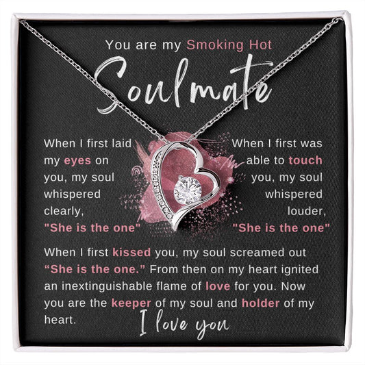 You are my Smoking Hot Soulmate - Love Knot Necklace