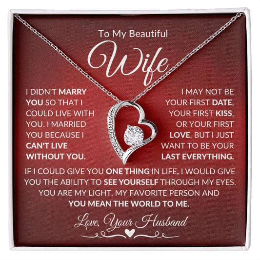 To My Beautiful Wife- Forever Love Necklace - Love, Your Husband
