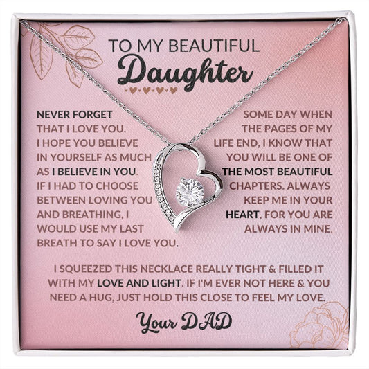 To My Beautiful Daughter - Forever Love Necklace - Your Dad